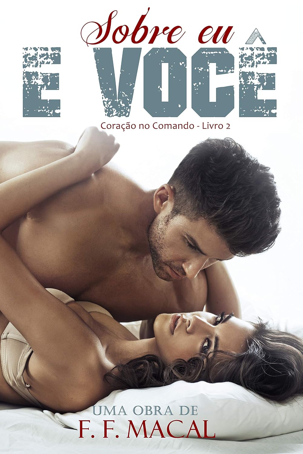Sobre eu e você (Duologia Coração no comando Livro 2) baixar livro de graça