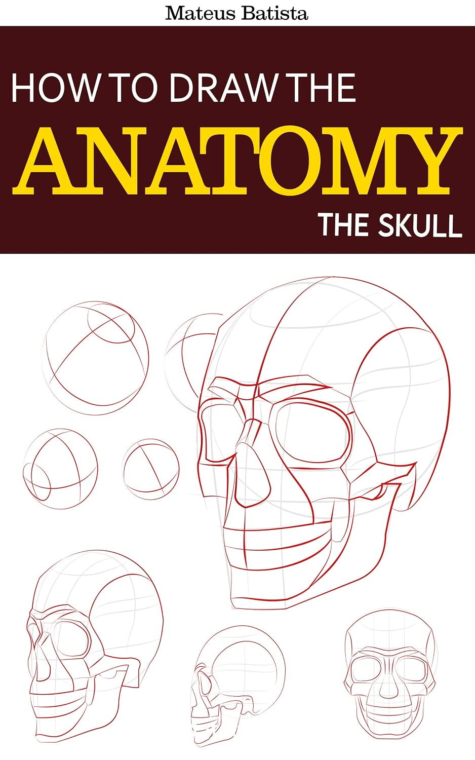 capítulo por capítulo baixar How to Draw the Anatomy: The Skull (English Edition)