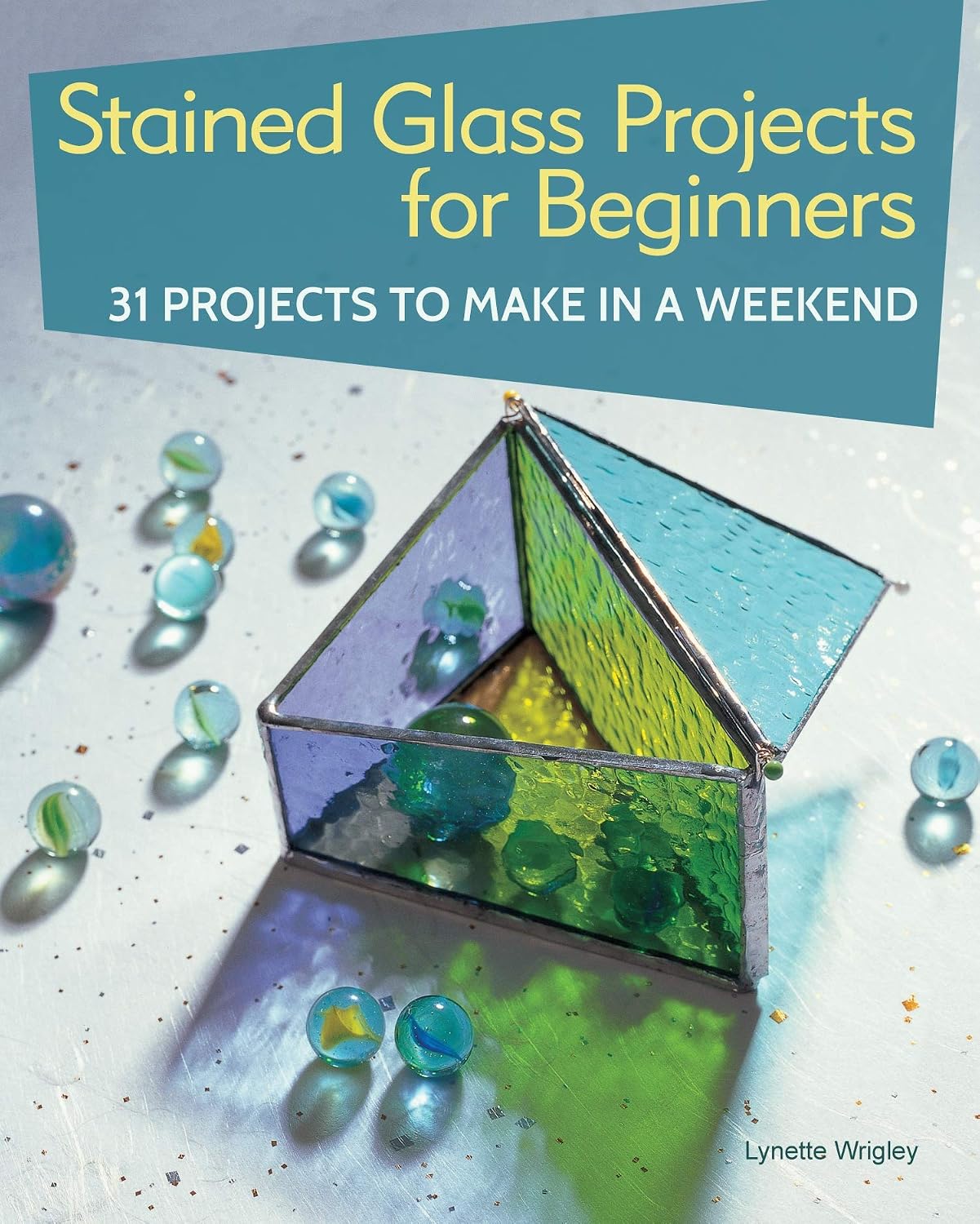 ler totalmente Stained Glass Projects for Beginners: 31 Projects to Make in a Weekend