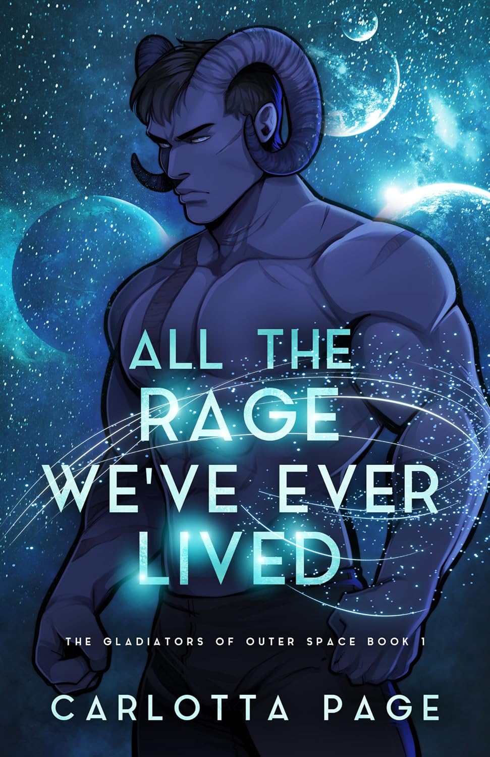 All The Rage We've Ever Lived (The Gladiators of Outer Space Book 1) (English Edition) baixar livro de graça