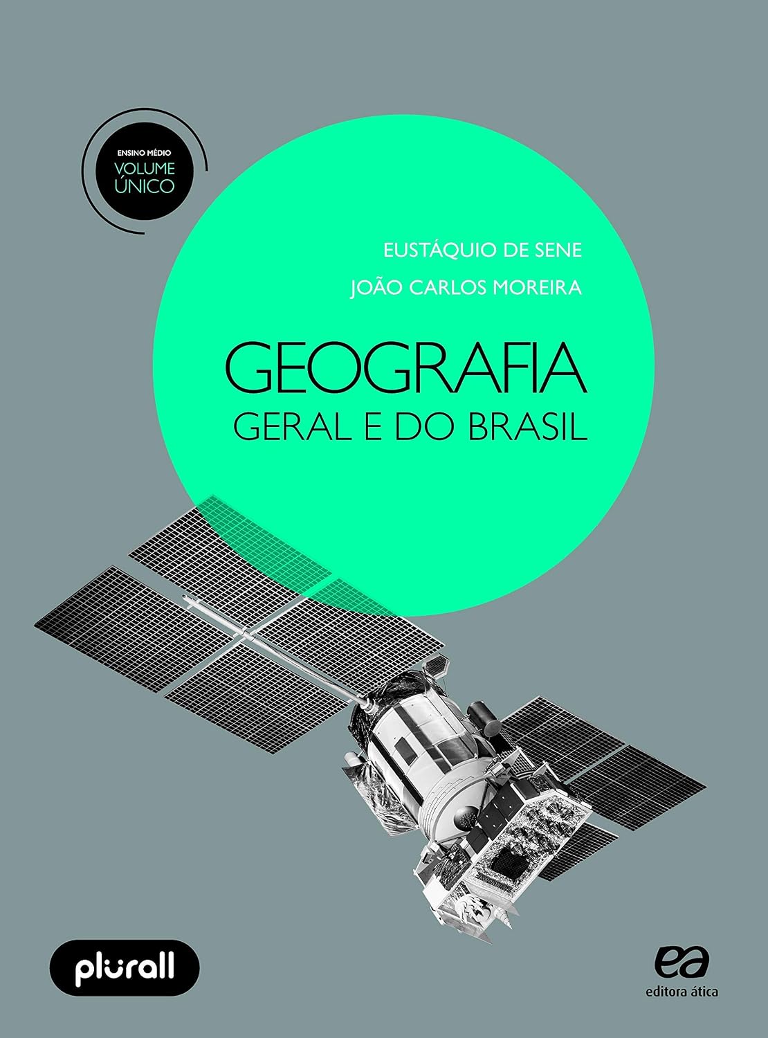 Geografia geral e do Brasil - Volume único