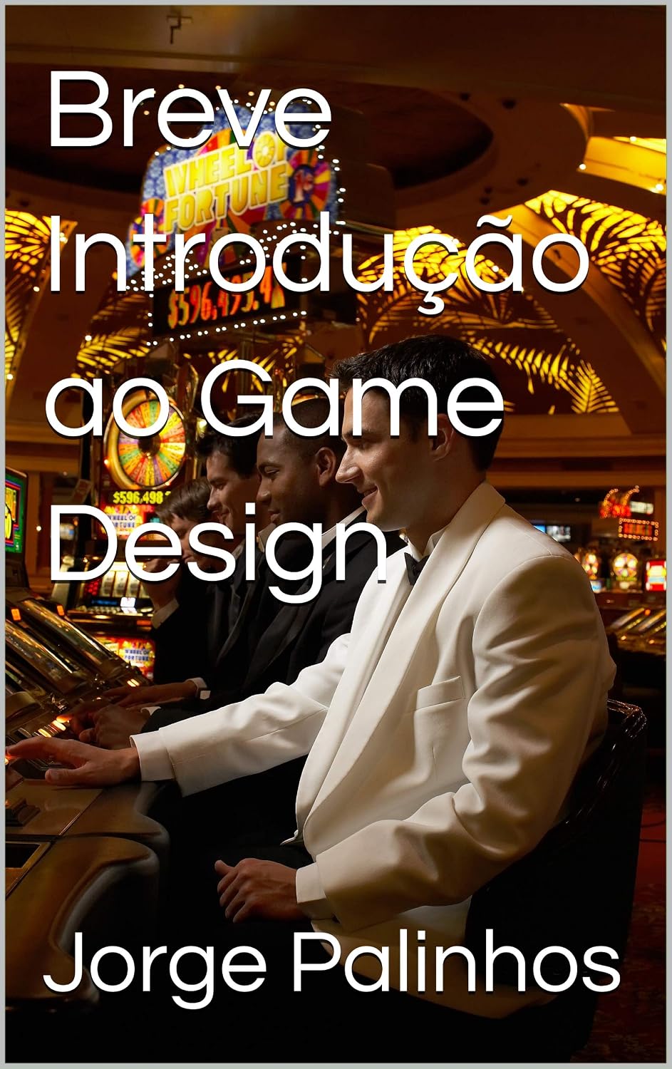 Breve Introdução ao Game Design