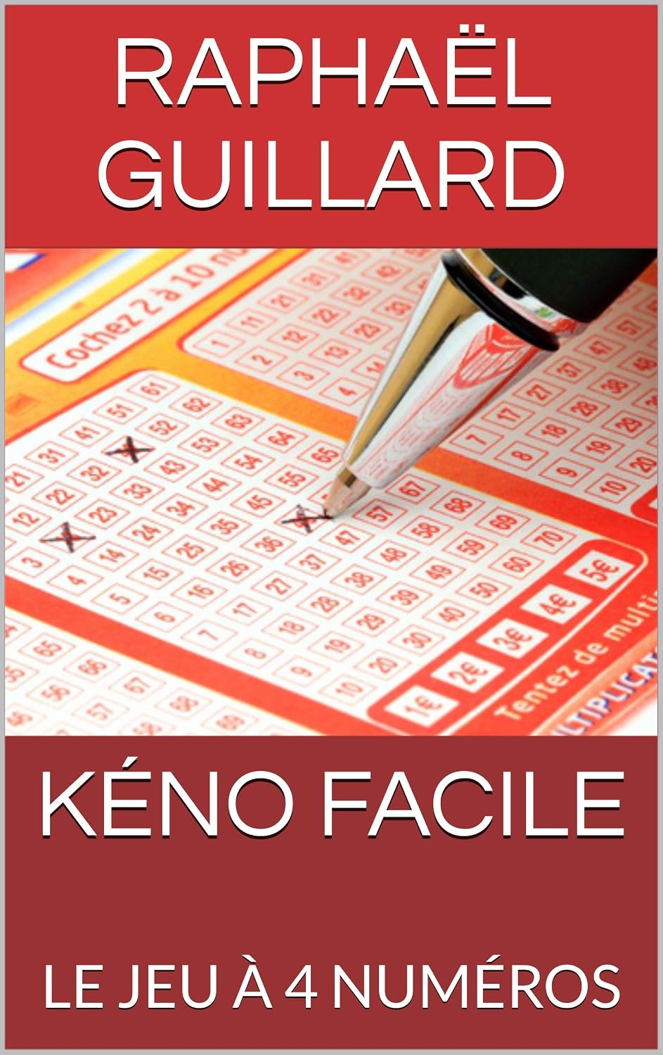 capítulo por capítulo baixar KÉNO FACILE: LE JEU À 4 NUMÉROS (French Edition)