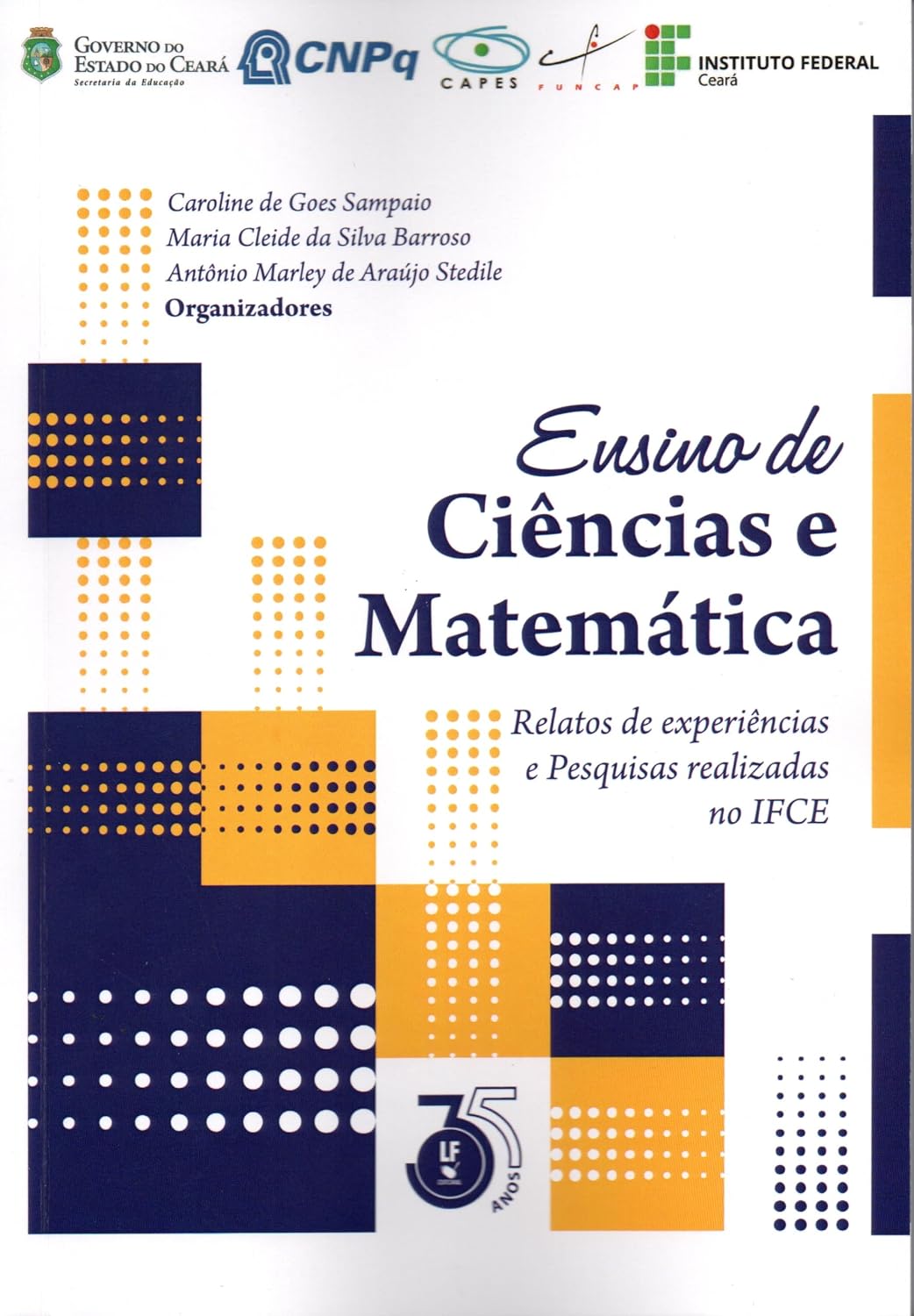 Ensino de Ciências e Matemática - Relatos de Experiências e Pesquisas Realizadas no IFCE baixar livro de graça