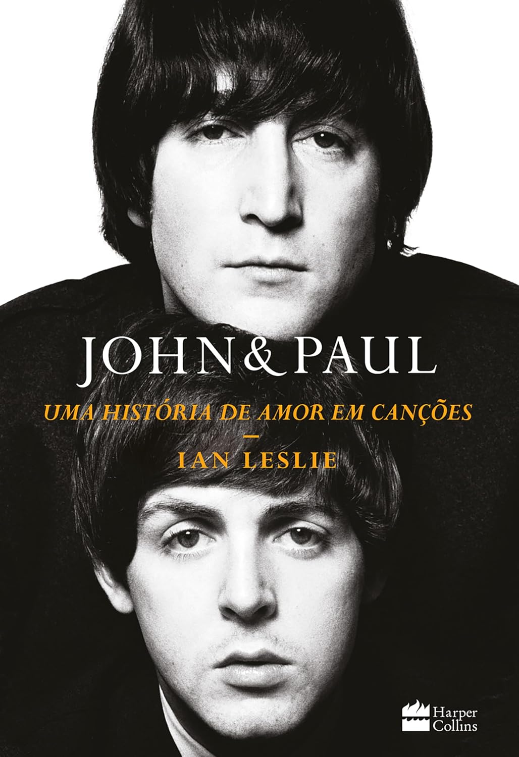 John & Paul: Uma história de amor em canções – Os bastidores da parceria entre os gênios dos Beatles