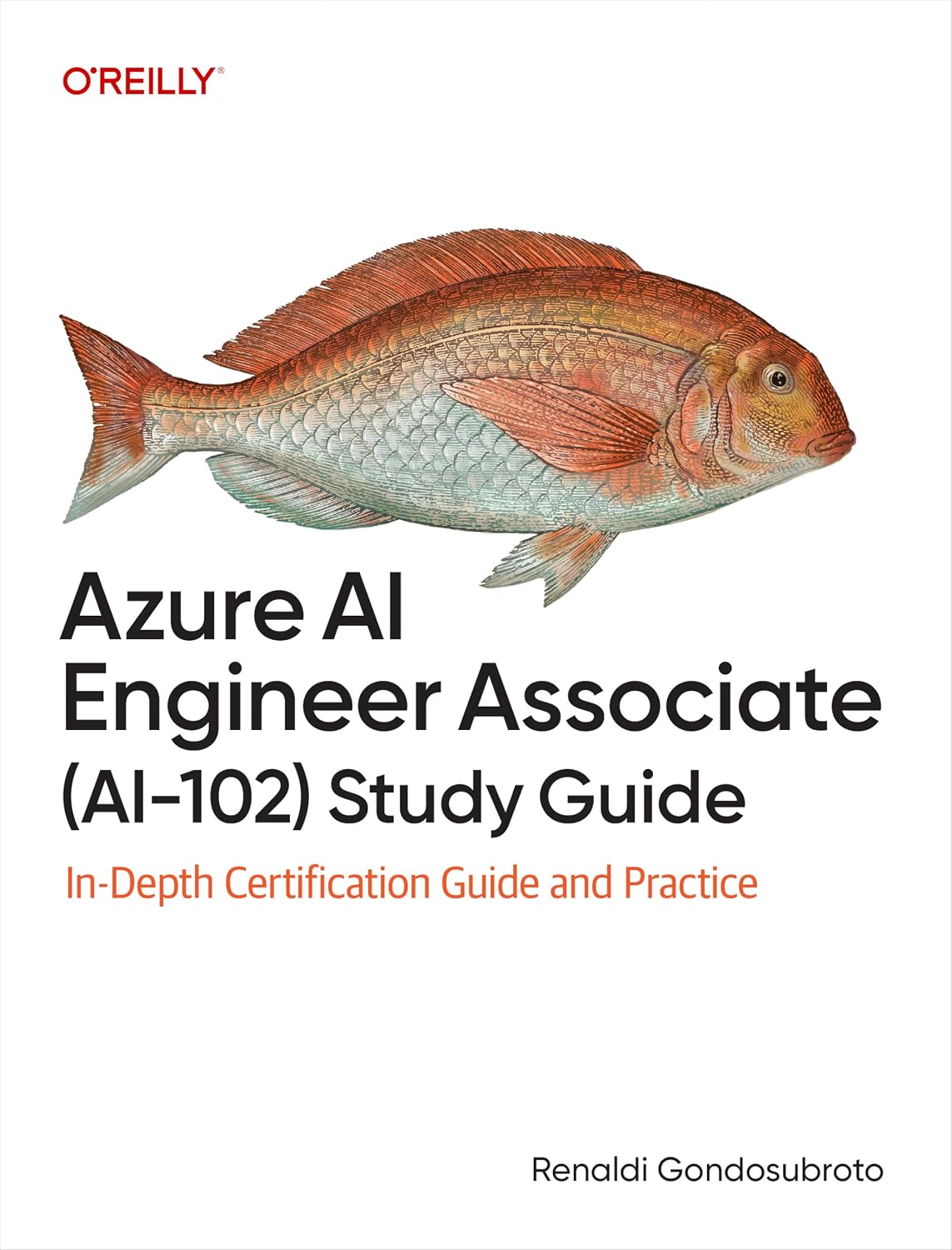 Azure AI Engineer Associate (AI-102) Study Guide: In-Depth Certification Guide and Practice (English Edition) baixar livro de graça