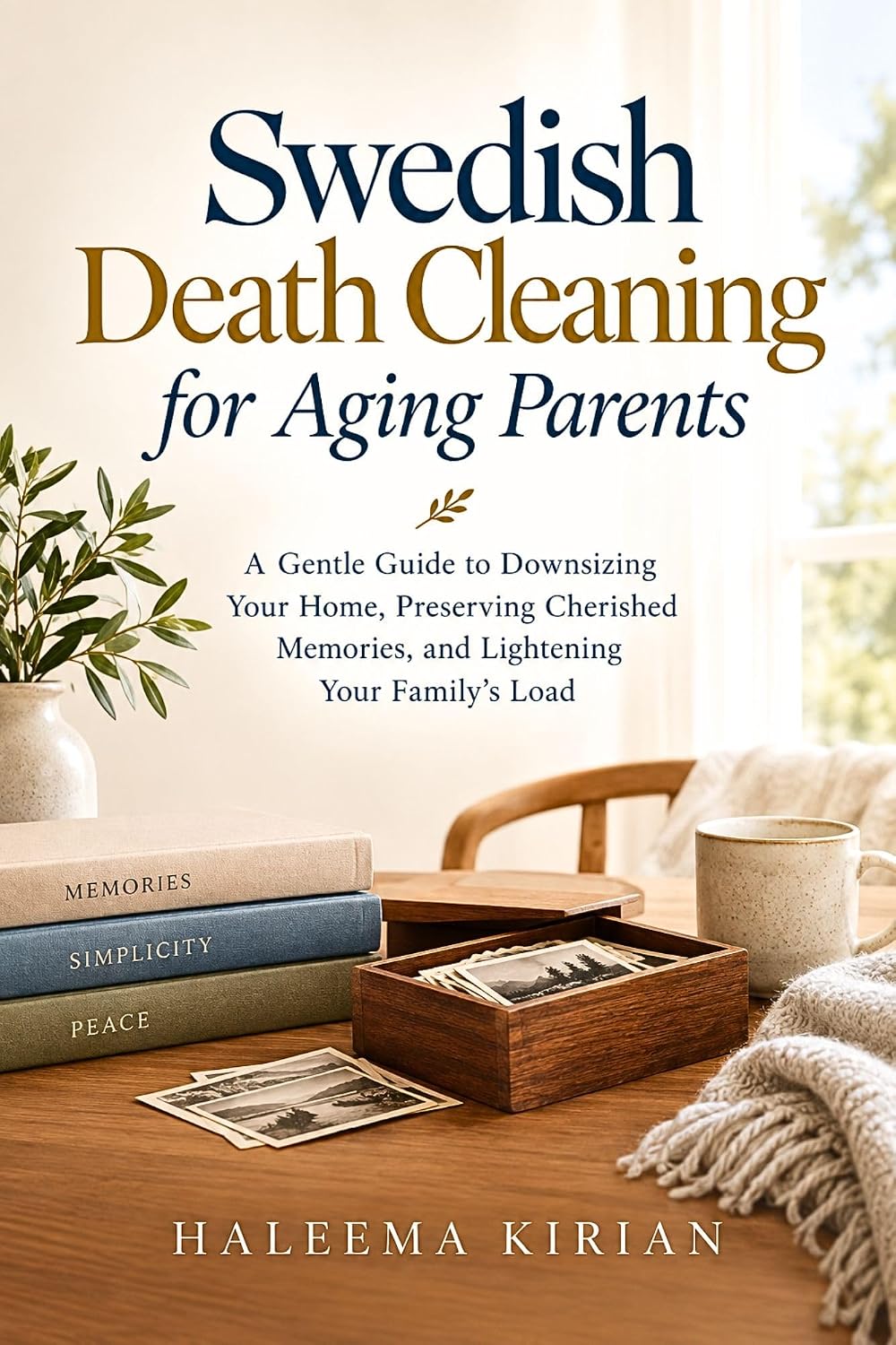 Swedish Death Cleaning for Aging Parents: A Gentle Guide to Downsizing Your Home, Preserving Cherished Memories, and Lightening Your Family's Load (English Edition) baixar livro de graça