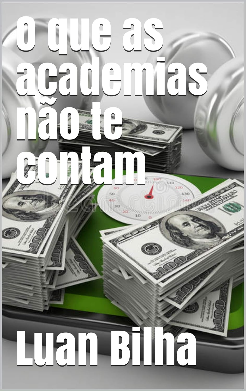 O que as academias não te contam baixar o livro de graça