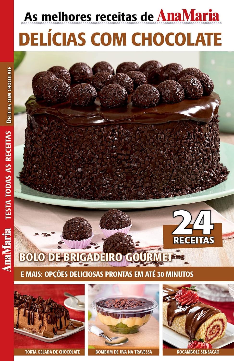 Revista AnaMaria Receitas - Edição Especial: Receitas especiais e deliciosas feitas com chocolate baixar livro de graça