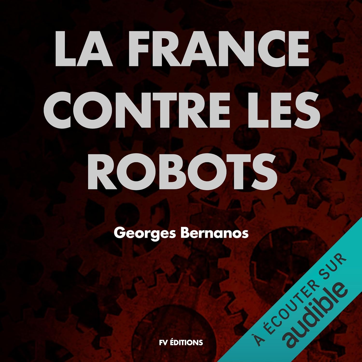 ler totalmente La France contre les Robots