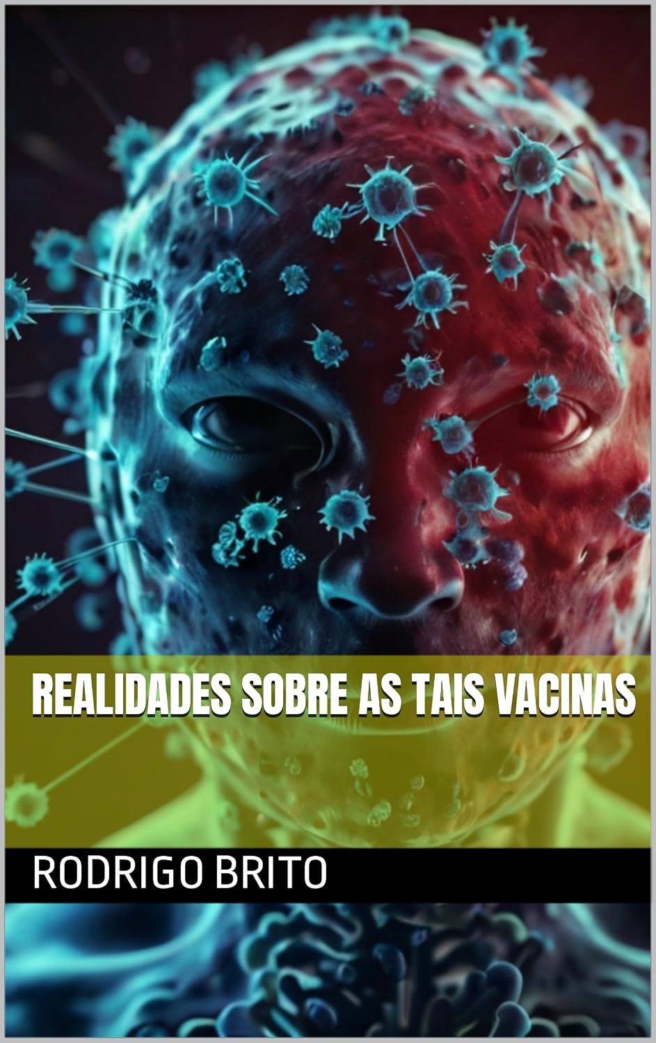 Realidades sobre as tais vacinas baixar o livro de graça