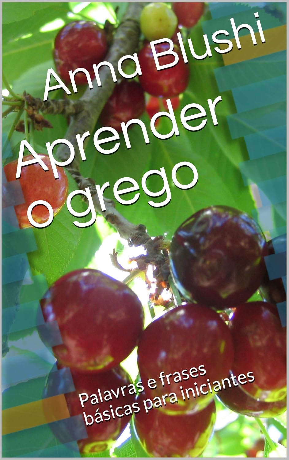 Aprender o grego: Palavras e frases básicas para iniciantes baixar o livro de graça