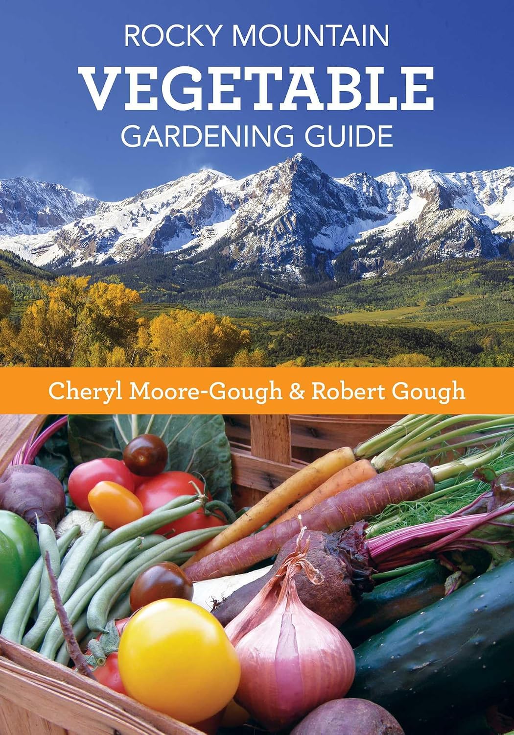 ler totalmente Rocky Mountain Vegetable Gardening Guide (English Edition)