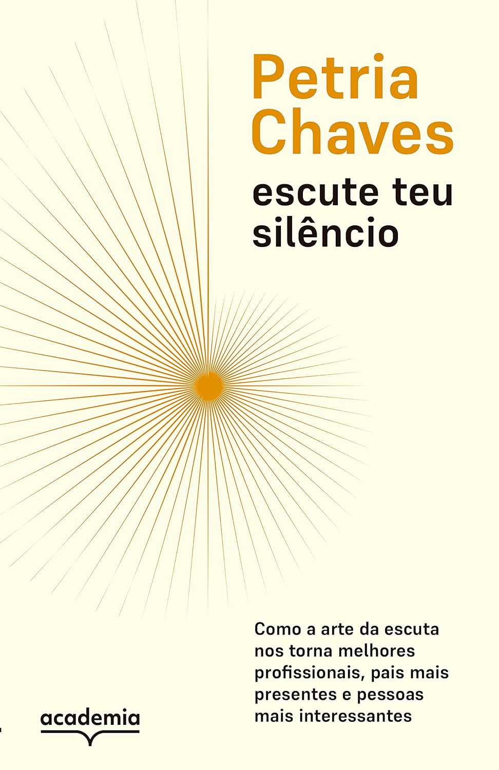 capítulo por capítulo baixar Escute teu silêncio: Como a arte de escutar nos torna pessoas melhores, mais presentes e mais interessantes