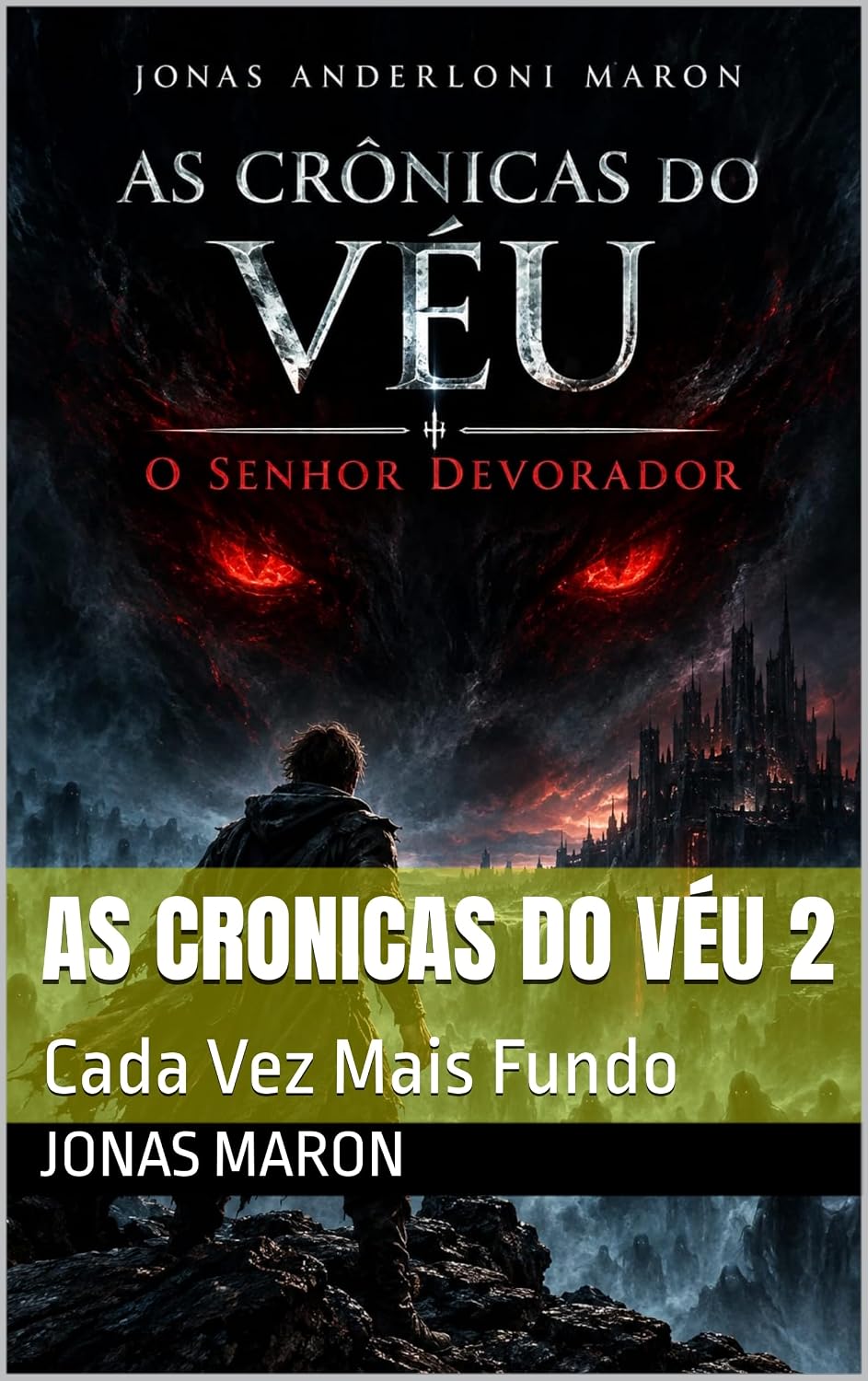 ler totalmente As Cronicas do Véu 2: Cada Vez Mais Fundo