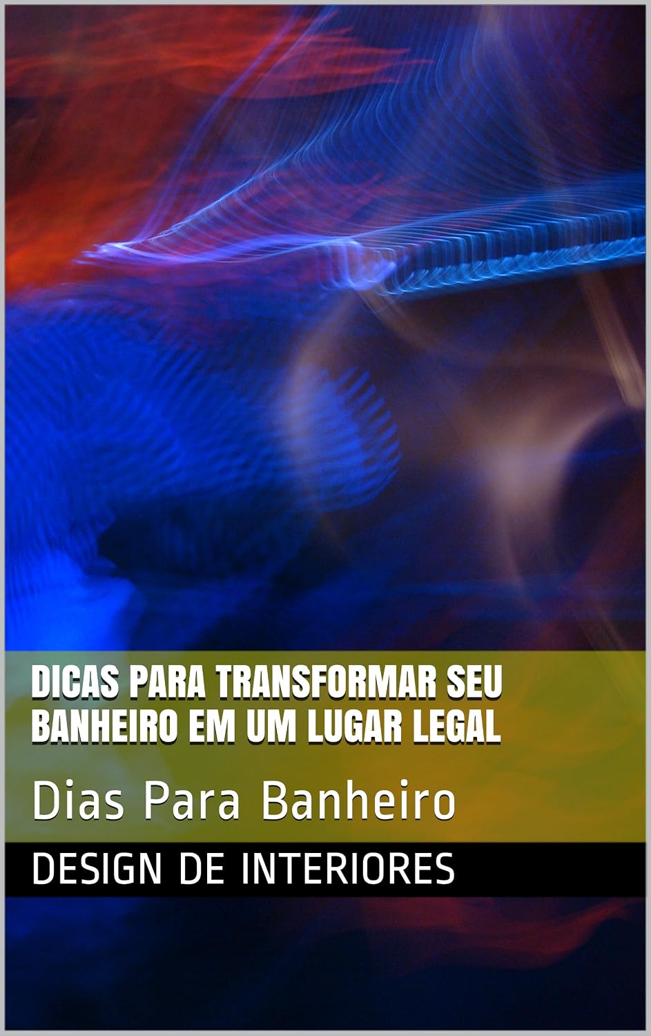 capítulo por capítulo baixar Dicas Para Transformar Seu Banheiro Em Um Lugar Legal: Dicas Para Banheiro