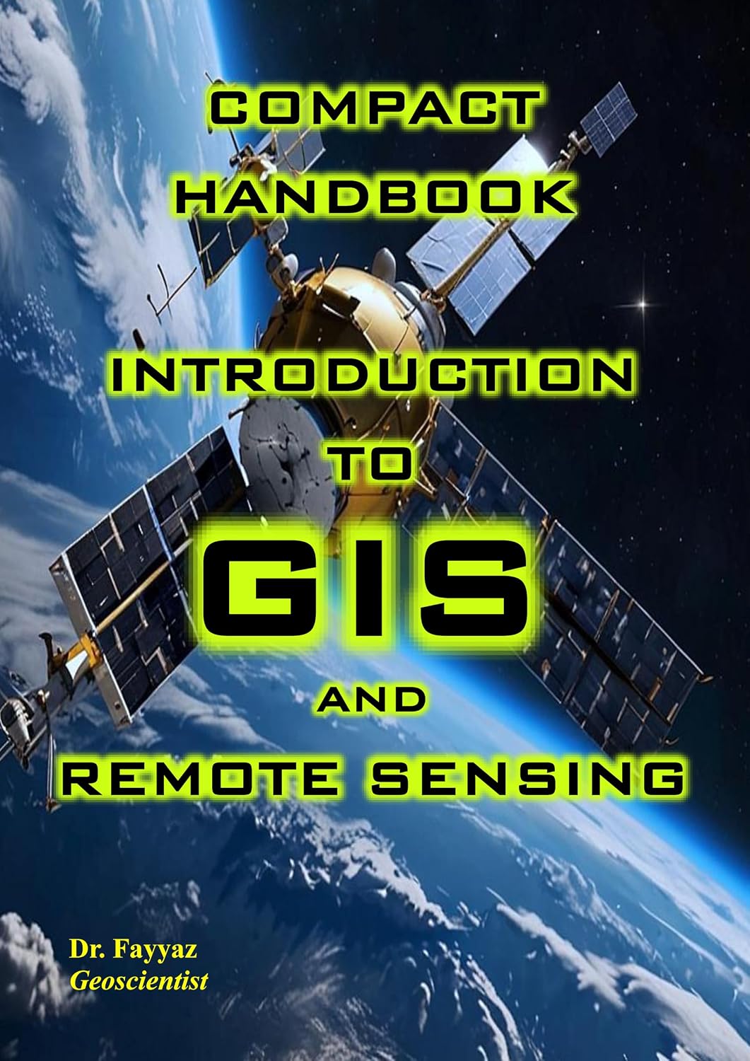 capítulo por capítulo baixar Introduction to GIS and Remote Sensing: Compact and Basic Handbook (English Edition)