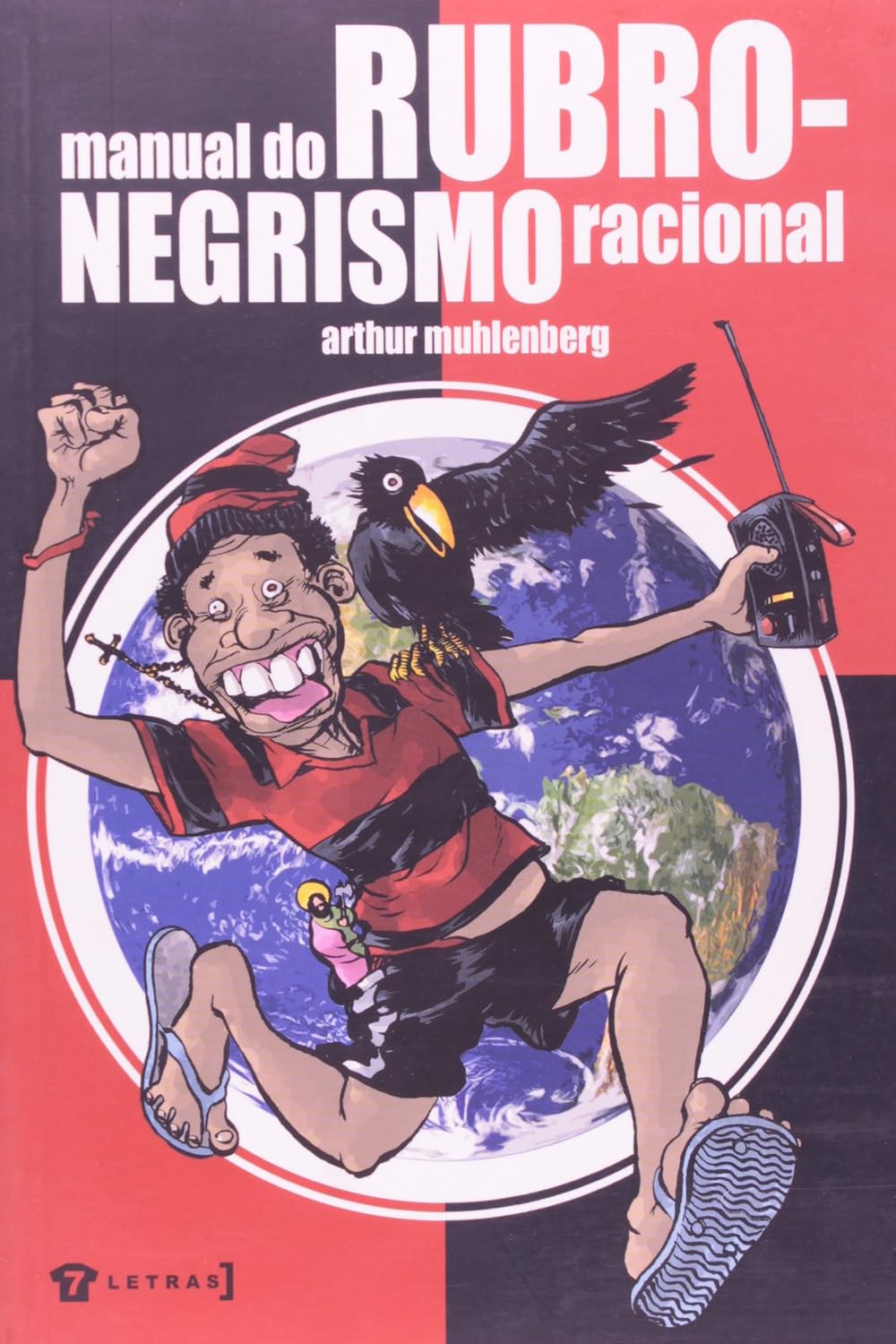 Manual do Rubro-Negrismo Racional. Coleção Camisa 7 baixar livro de graça