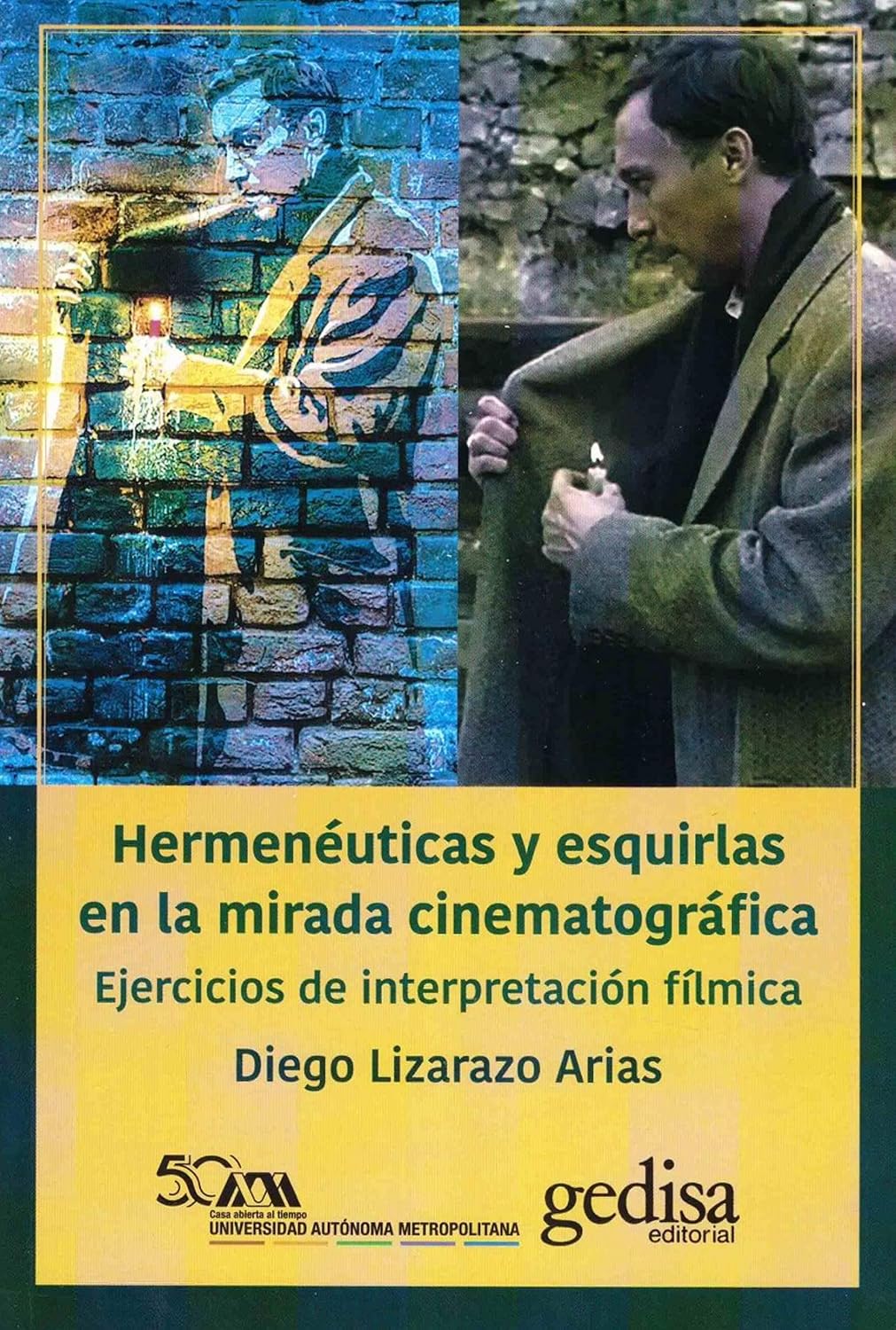Hermenéuticas y esquirlas en la mirada cinematográfica (Spanish Edition) baixar o livro de graça