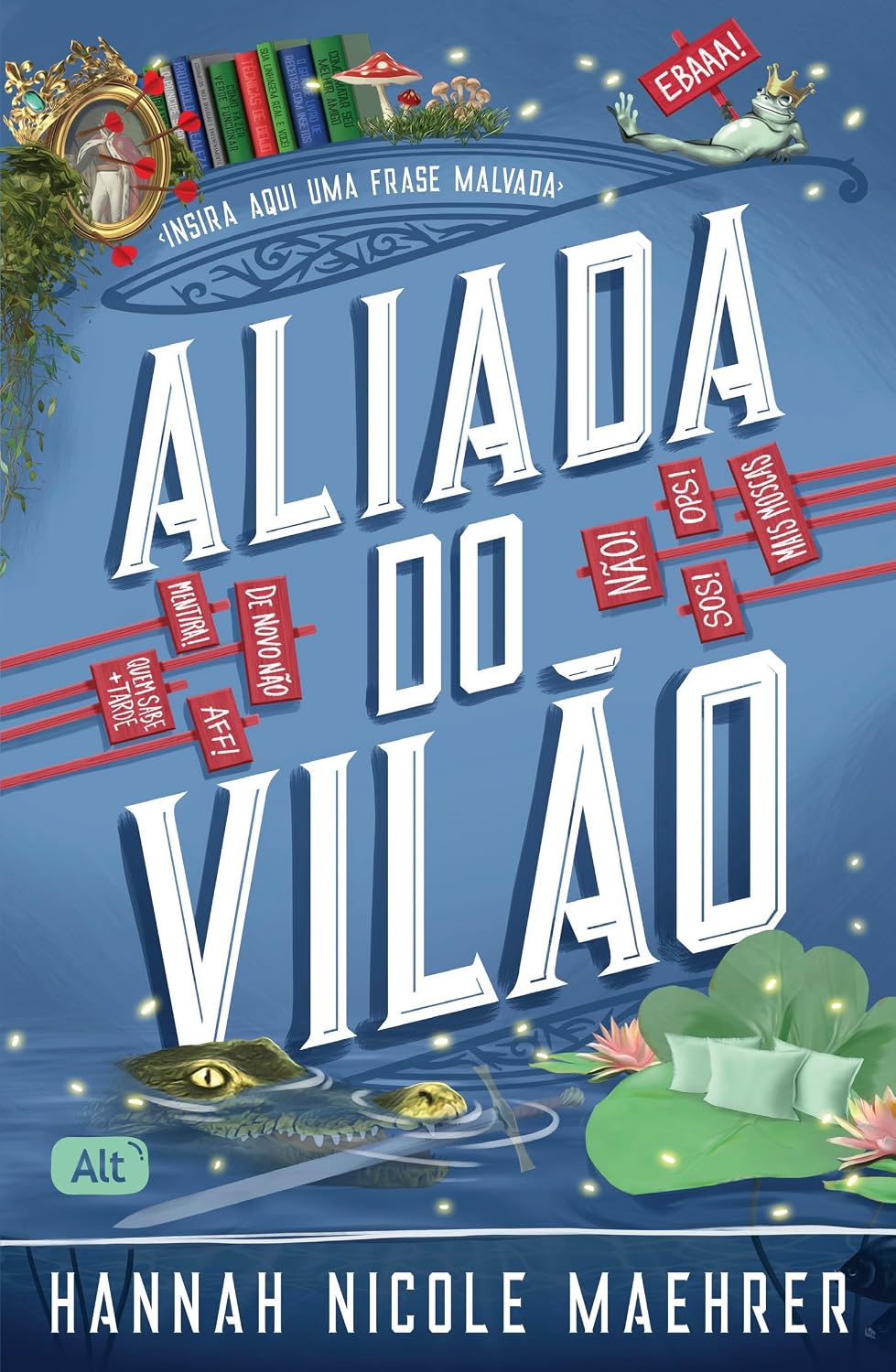 Aliada do vilão (Assistente do vilão Livro 3) baixar o livro de graça