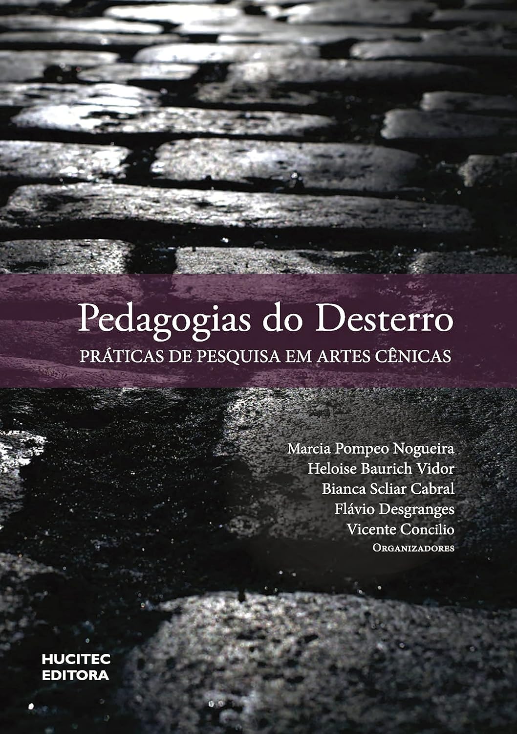 Pedagogias do Desterro: Práticas de pesquisa de artes cênicas: 100 baixar livro de graça