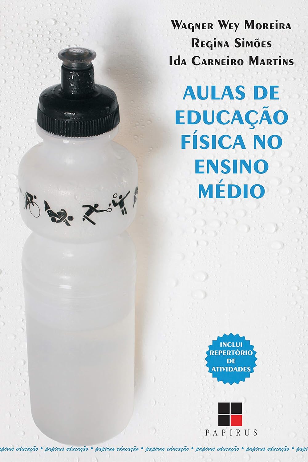 Aulas de educação física no ensino médio (Papirus Educação)