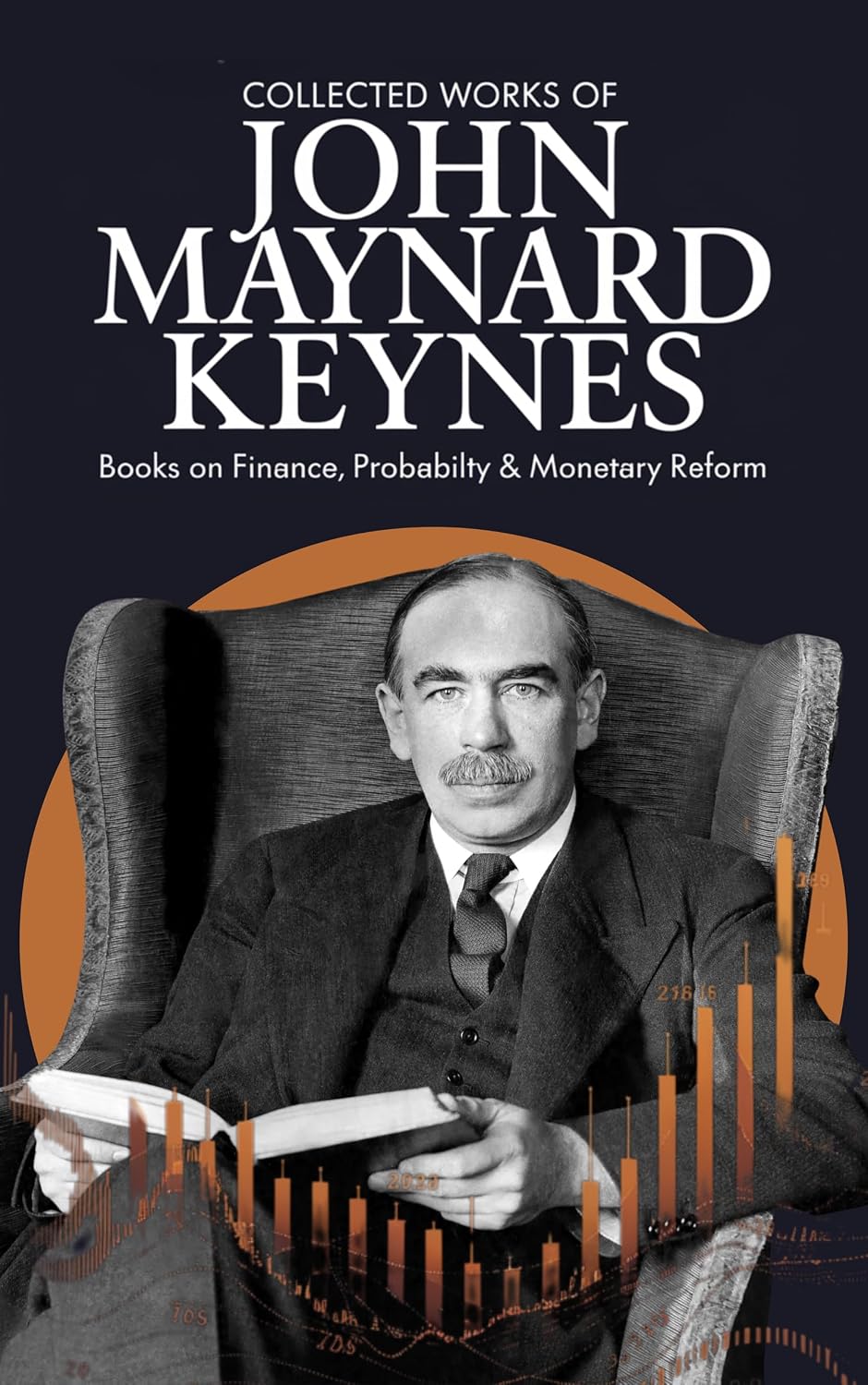 Collected Works of John Maynard Keynes: Books on Finance, Probability & Monetary Reform (Grapevine Edition) (English Edition) baixar o livro de graça