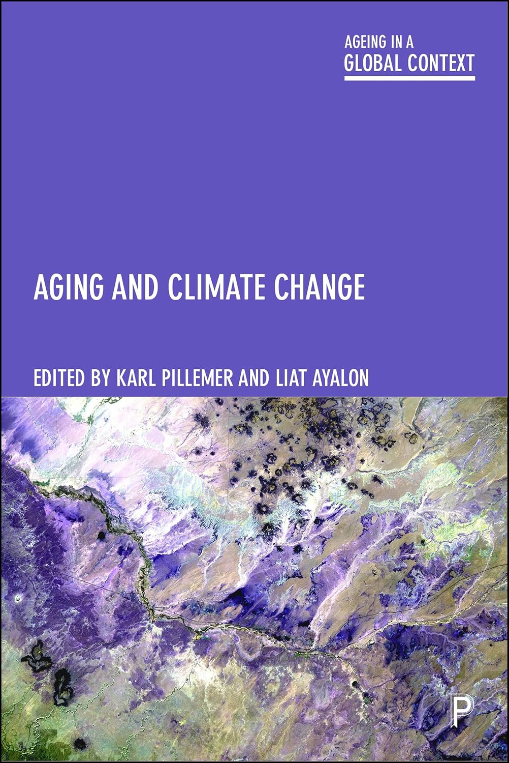 Ageing and Climate Change (Ageing in a Global Context) (English Edition) baixar livro de graça