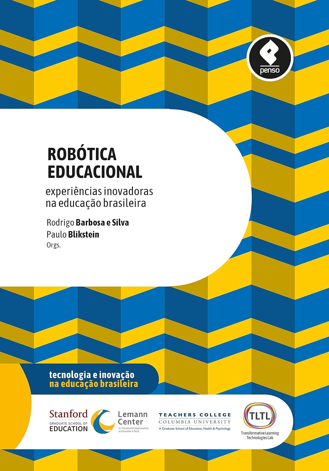 Robótica Educacional: Experiências Inovadoras na Educação Brasileira baixar livro de graça