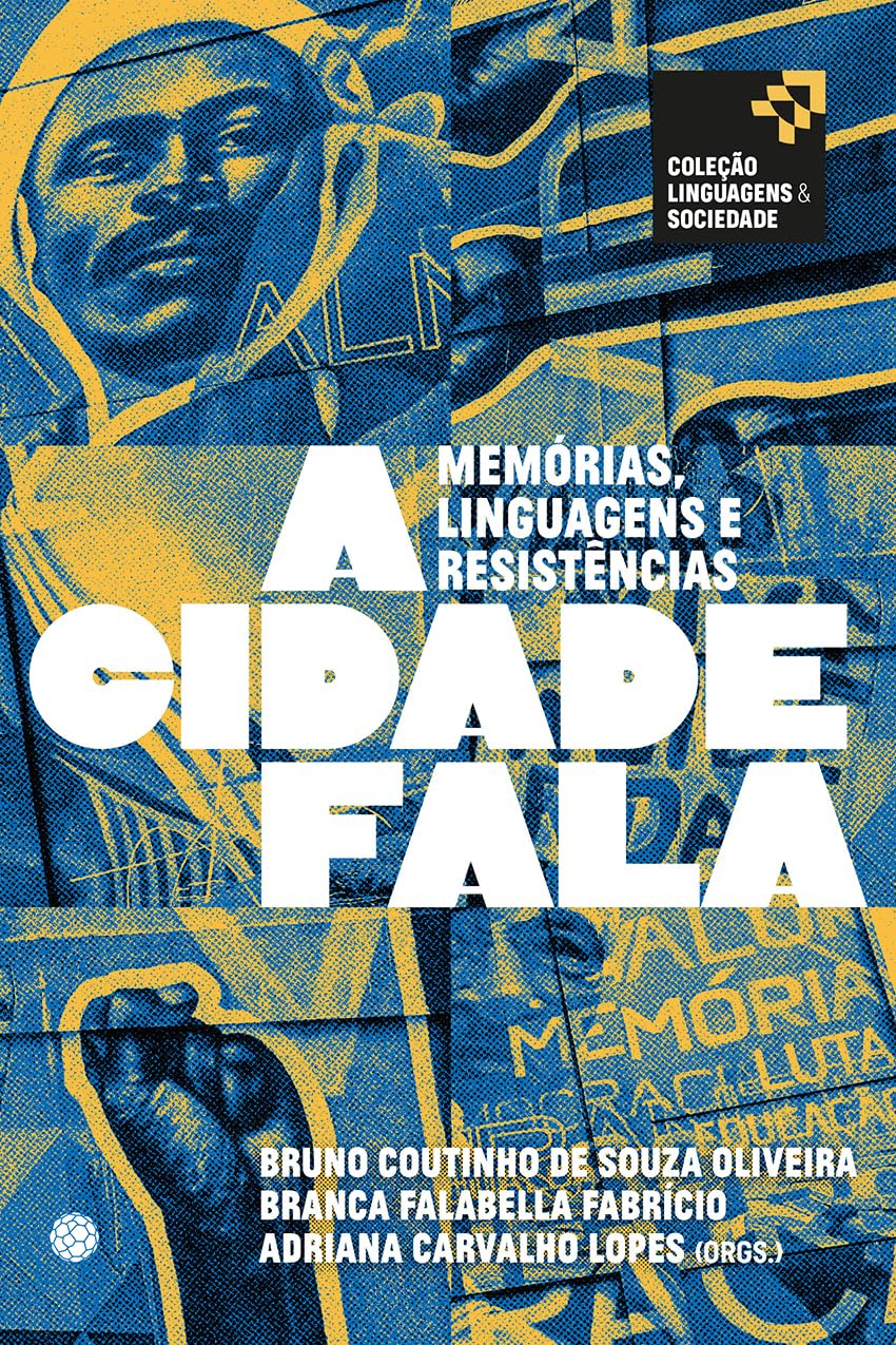 A cidade fala: Memórias, linguagens e resistências baixar o livro de graça