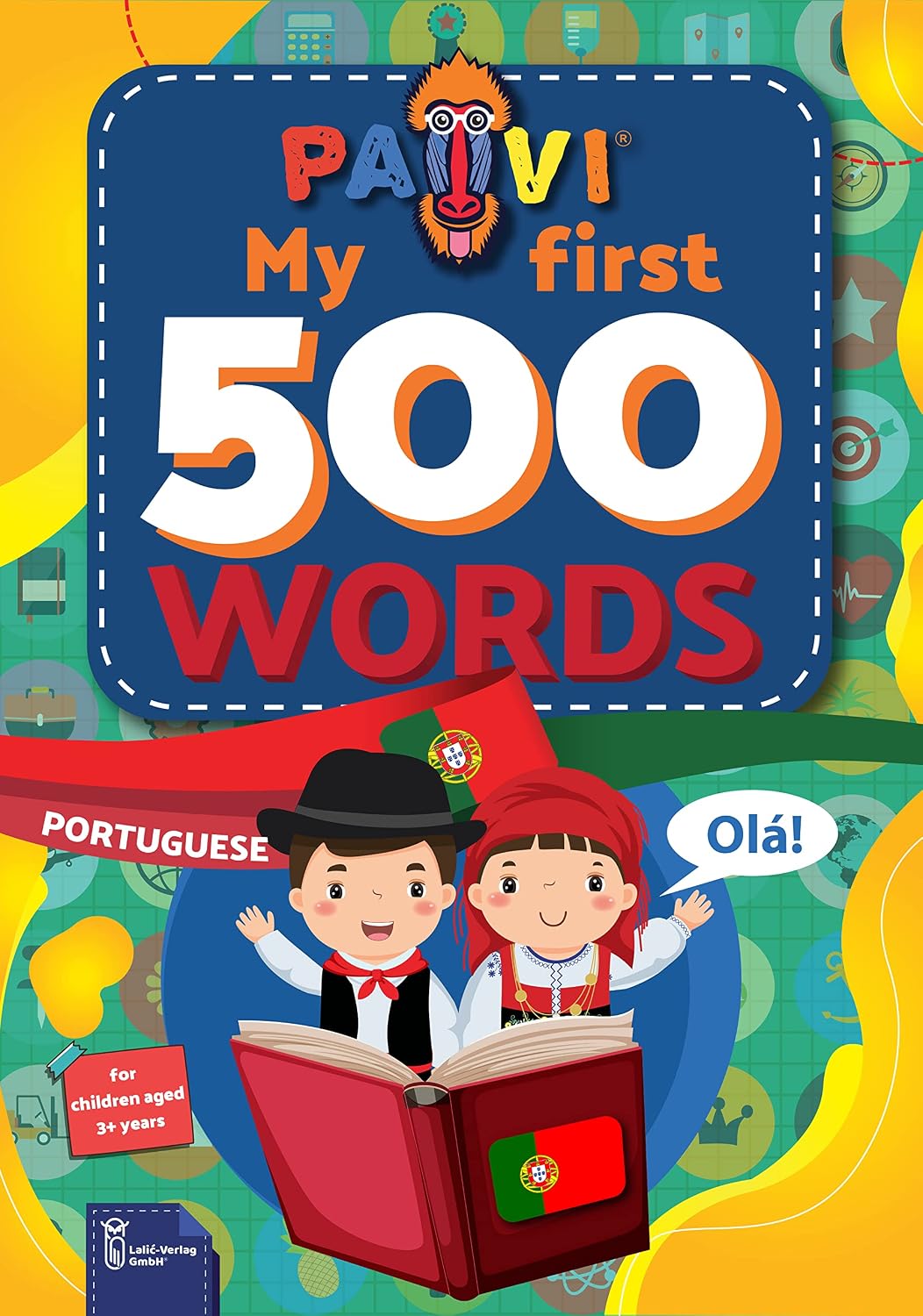 ler totalmente Portuguese: PAVI – My first 500 words: Português: Gift book for children, beginners, advanced - Dictionary of foreign languages: Portuguese – Português