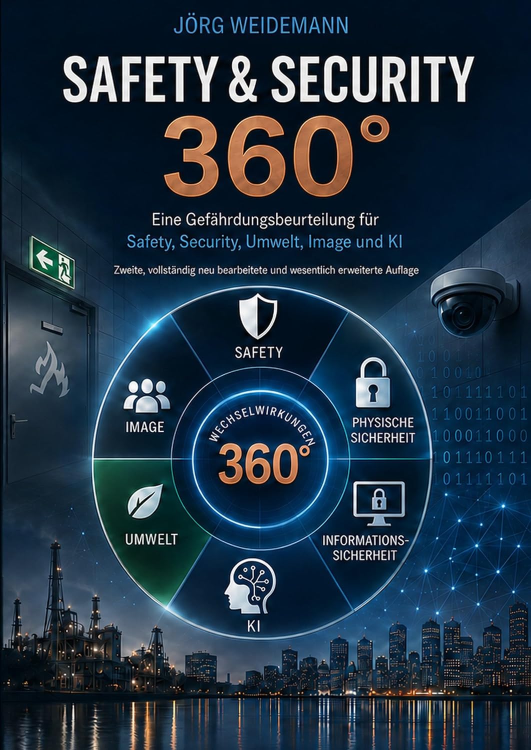 Safety & Security 360°: Eine Gefährdungsbeurteilung für Safety, Security, Umwelt, Image und KI (German Edition) baixar o livro de graça