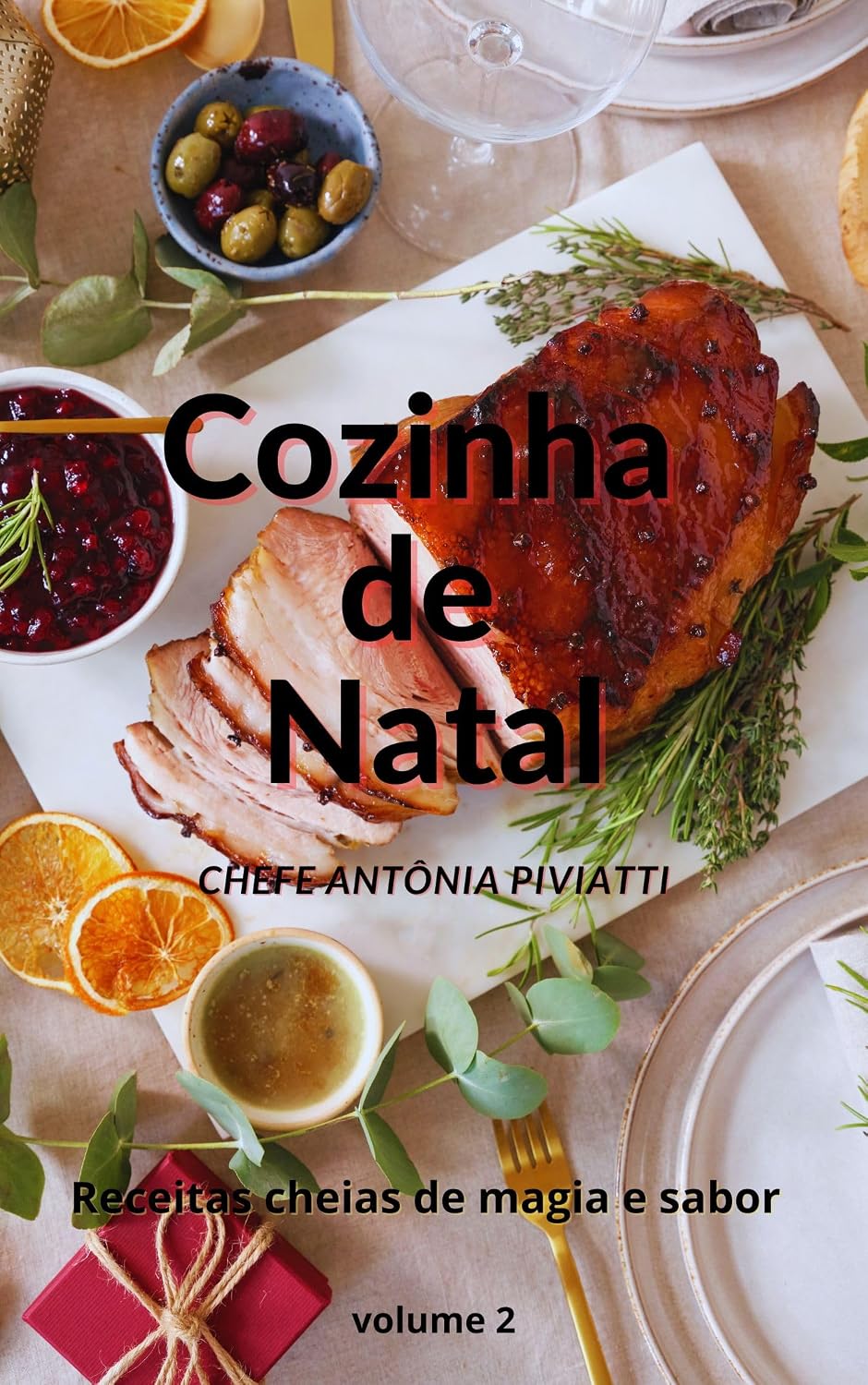 ler totalmente Cozinha de Natal: Receitas cheias de Magia e Sabor