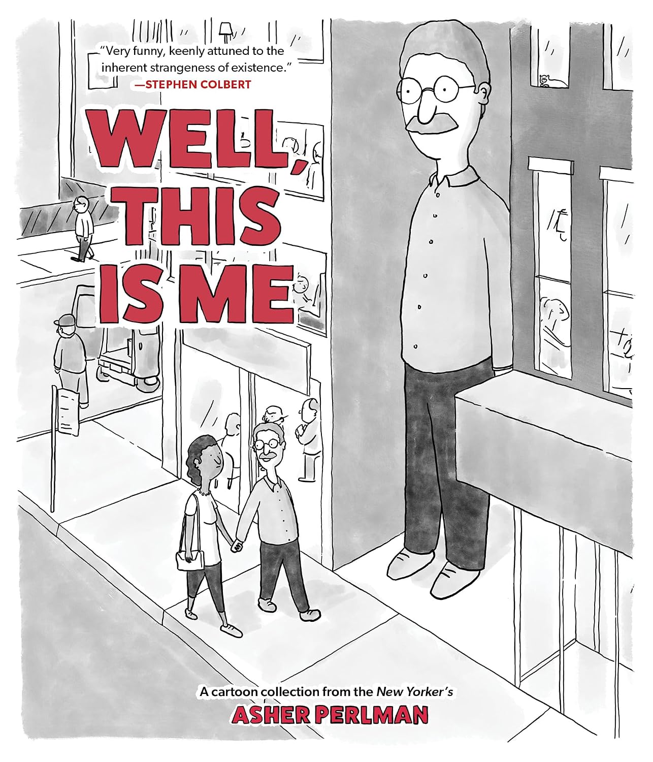 capítulo por capítulo baixar Well, This Is Me: A Cartoon Collection from the New Yorker's Asher Perlman (English Edition)