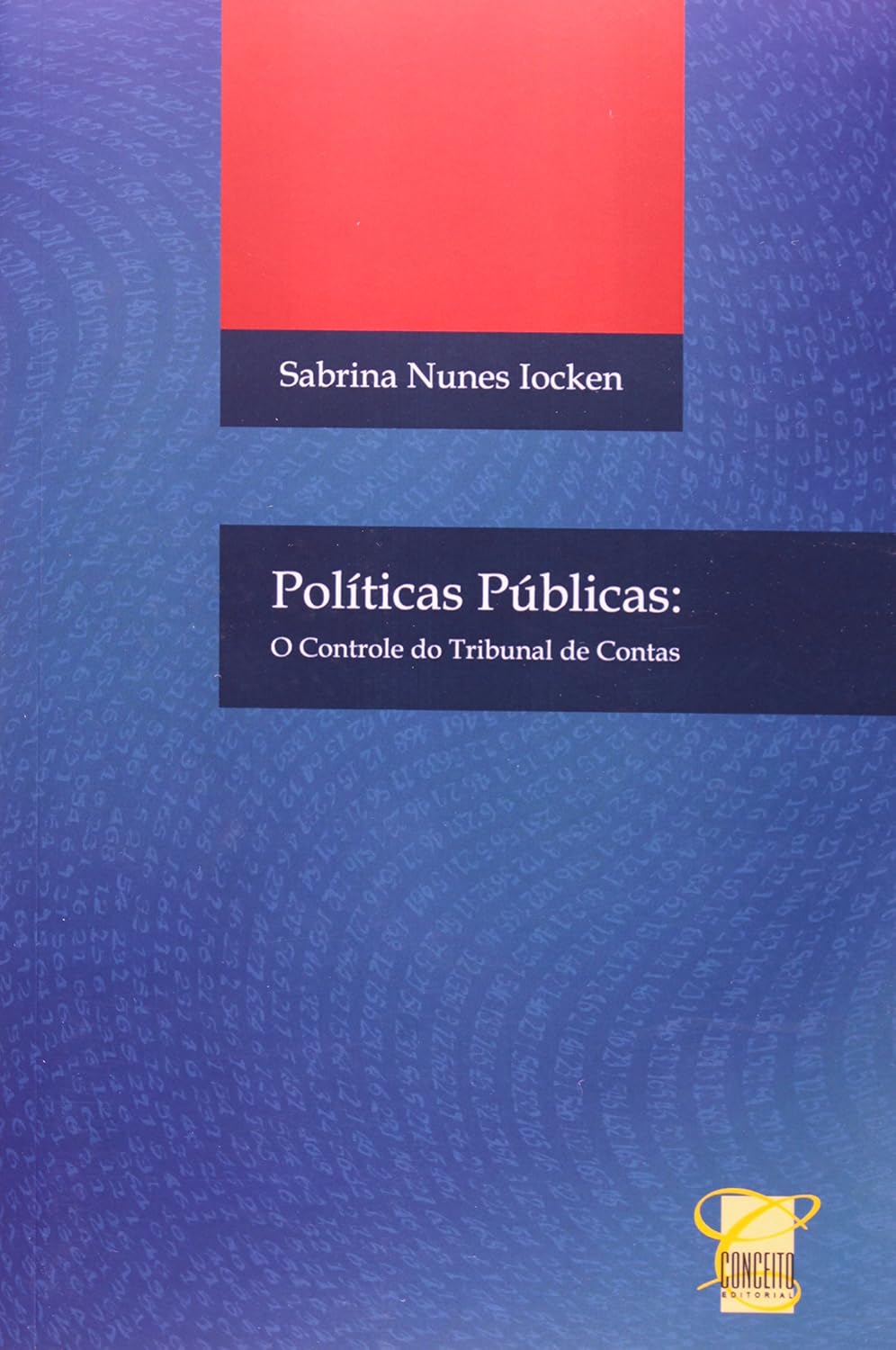 Politicas Publicas. O Controle do Tribunal de Contas