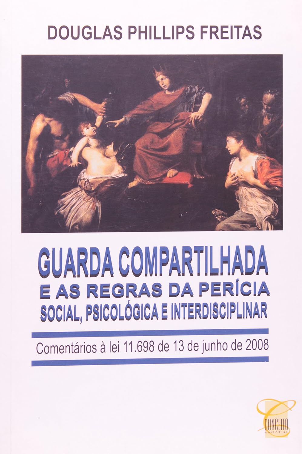 Guarda Compartilhada E As Regras da Pericia