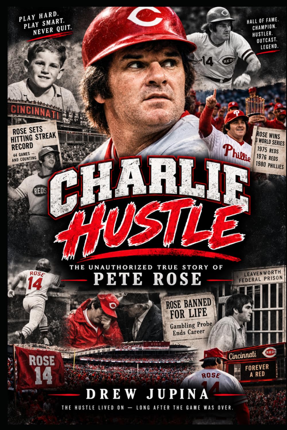 ler totalmente Charlie Hustle: The Unauthorized True Story of Pete Rose (The Unauthorized Sports Stories)