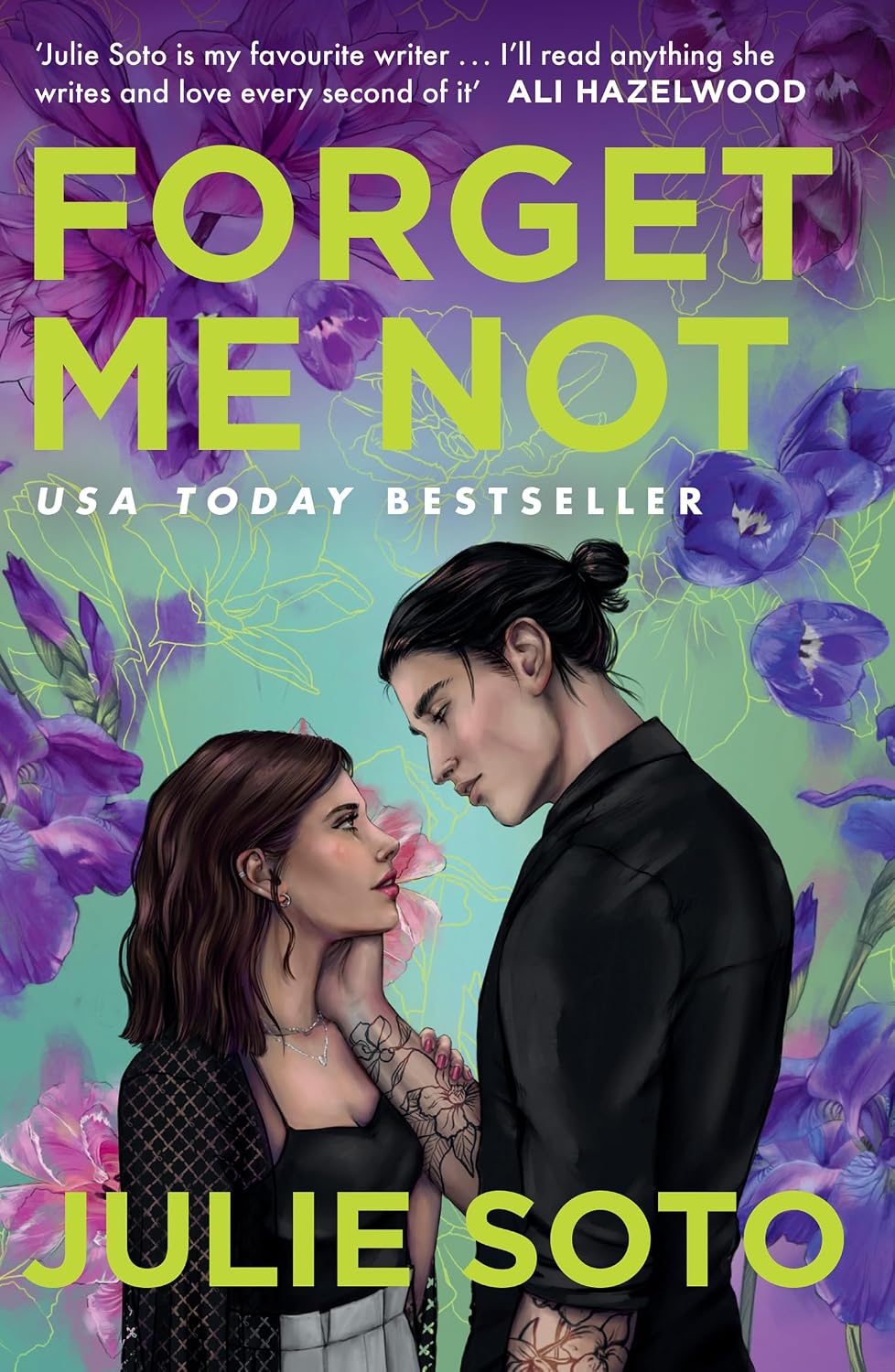 Forget Me Not: The hottest grumpy-sunshine second chance rom-com you’ll read this year, perfect for summer 2026! (English Edition)