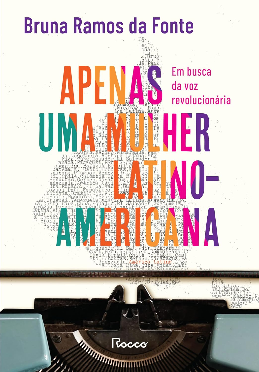 Apenas uma mulher latino-americana: Em busca da voz revolucionária baixar livro de graça