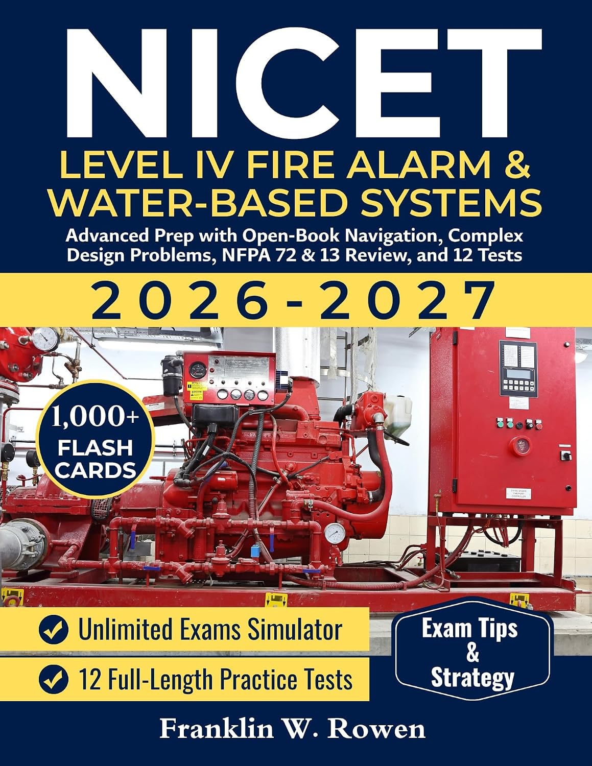 NICET Level IV Fire Alarm & Water-Based Systems Exam Prep & Study Guide: Advanced Prep with 1,500+ Scenario Questions, Open-Book Navigation, Complex Design... & 13 Review, and 12 Tests (English Edition) baixar o livro de graça
