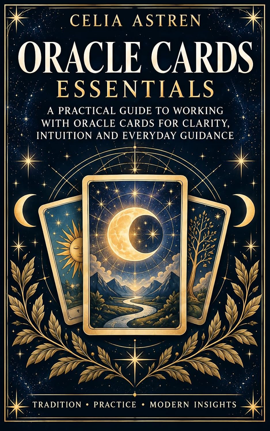 ler totalmente Oracle Cards Essentials: A Complete Beginner's Guide to Reading Oracle Cards for Yourself and Others (The Divination Essentials Series Book 1) (English Edition)