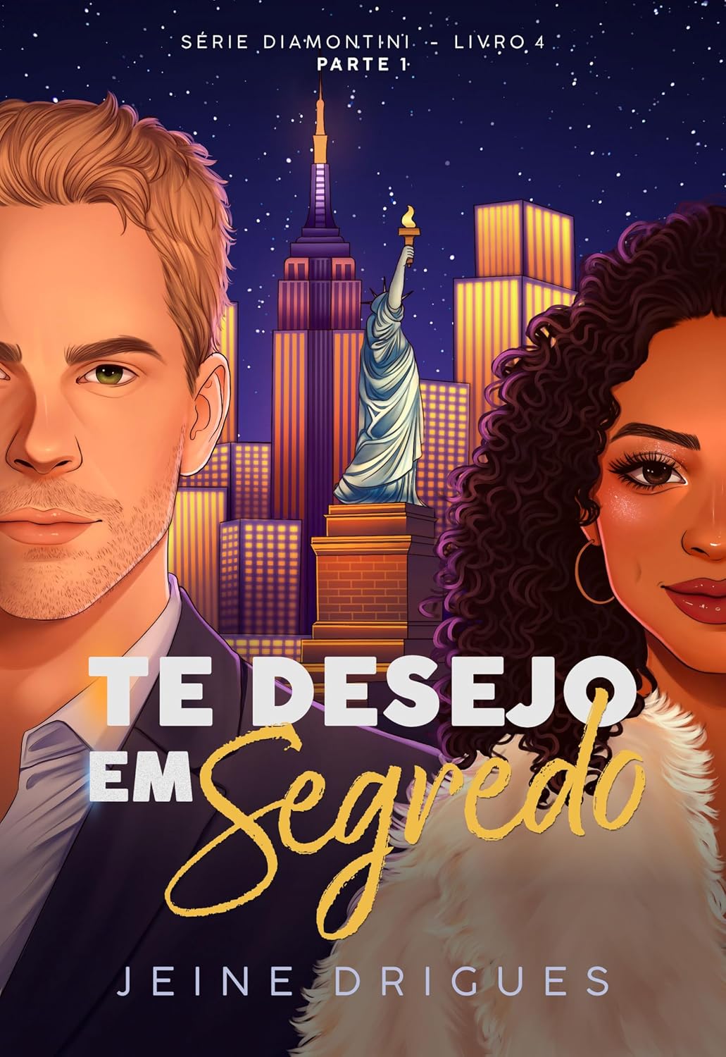Te Desejo em Segredo: parte 1 (Diamontini Livro 4) baixar o livro de graça