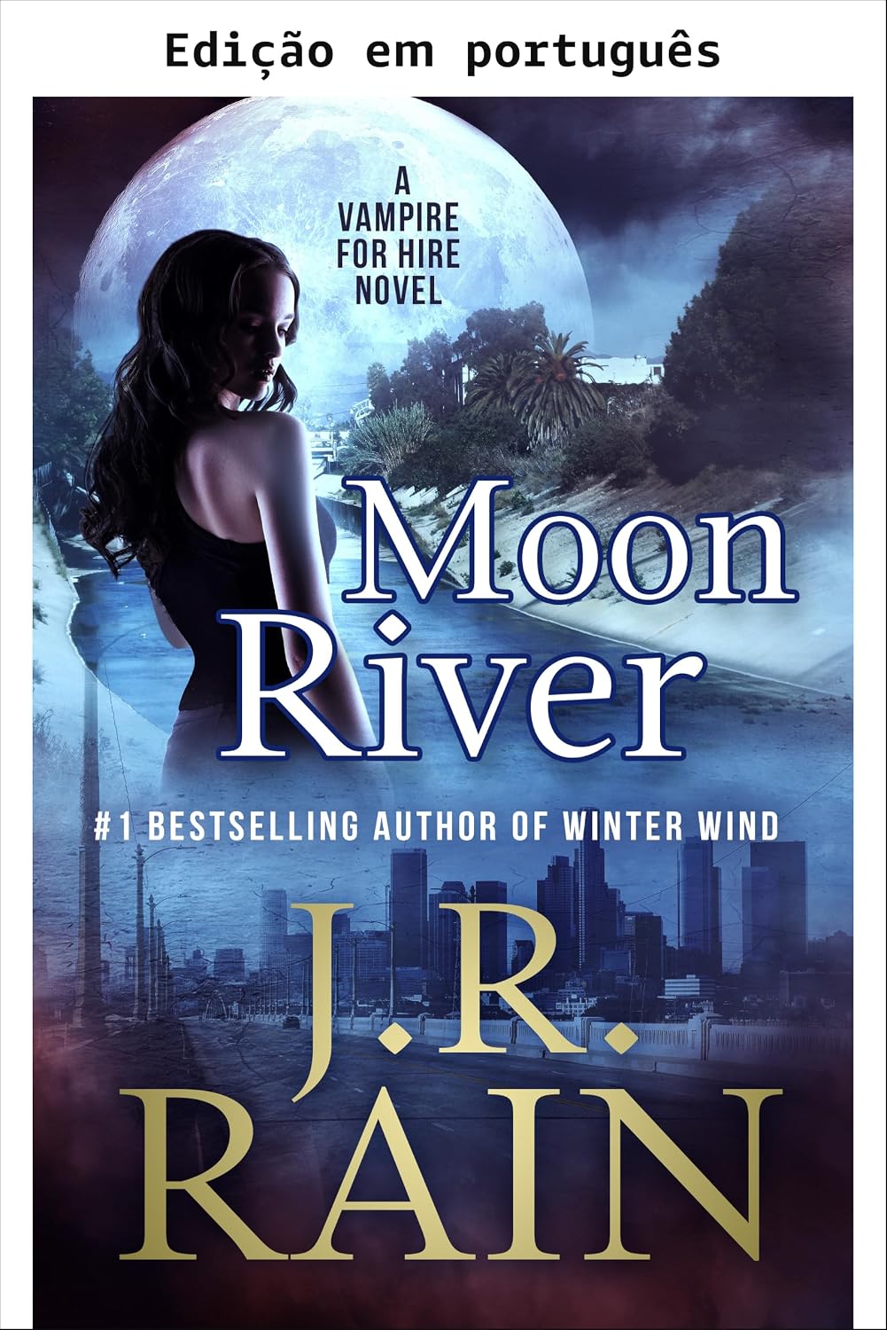 Moon River (Vampira de aluguel® Livro 8) baixar livro de graça