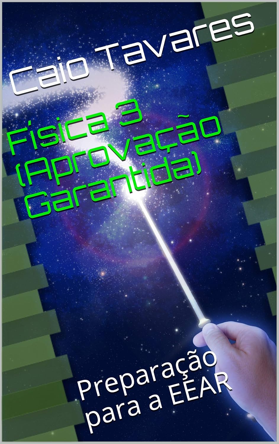Física 3 (Aprovação Garantida): Preparação para a EEAR baixar o livro de graça