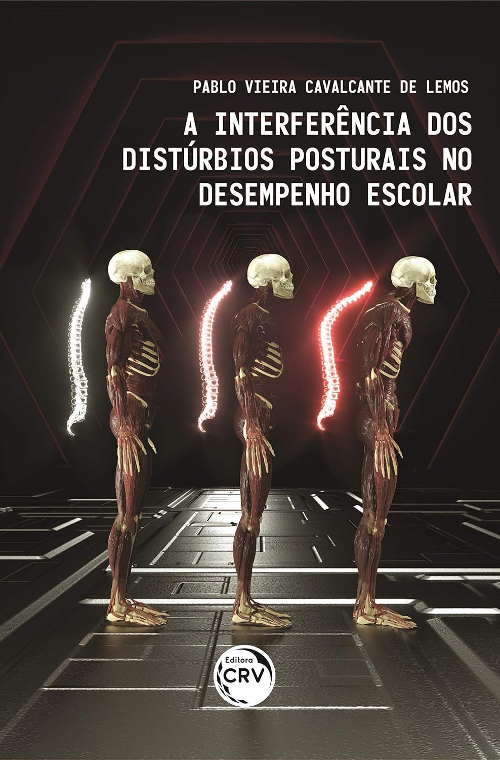 A interferência dos distúrbios posturais no desempenho escolar baixar livro de graça