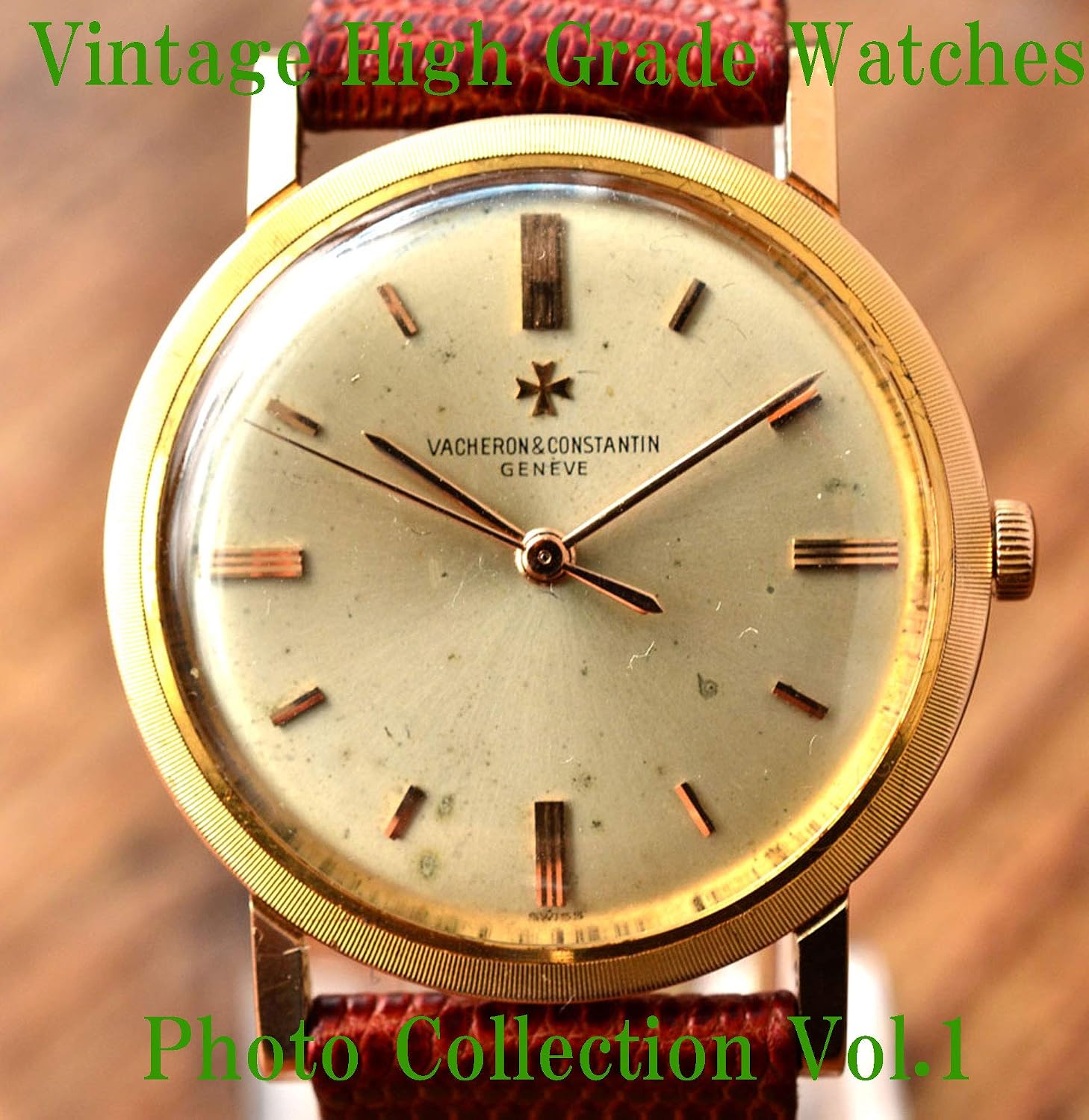 ler totalmente High Grade Vintage Antique Watches Vacheron Constantin Patek Philippe HERMES Tiffany & Co. Photo Collection Vol.1 (English Edition)