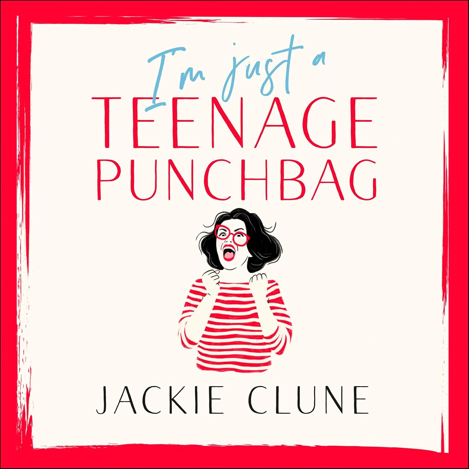 I'm Just a Teenage Punchbag: Poignant and Funny: A Novel for A Generation of Women baixar o livro de graça