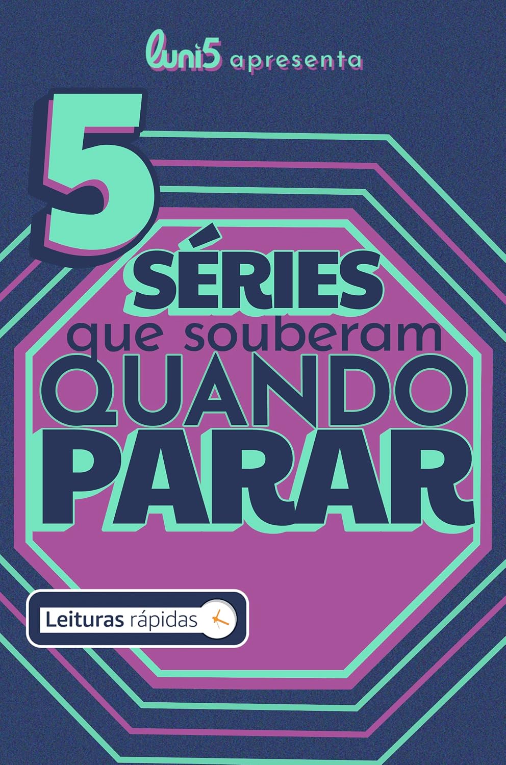 ler totalmente 5 séries que souberam quando parar [Leituras Rápidas] (5 de Cada Livro 9)