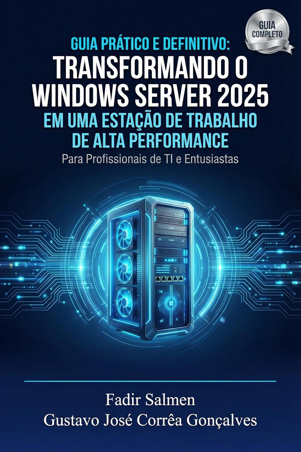 capítulo por capítulo baixar Guia Prático e Definitivo: Transformando o Windows Server 2025 em uma Estação de Trabalho de Alta Performance