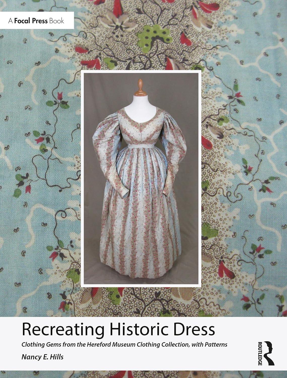 capítulo por capítulo baixar Recreating Historic Dress: Clothing Gems from the Hereford Museum Clothing Collection, with Patterns (English Edition)